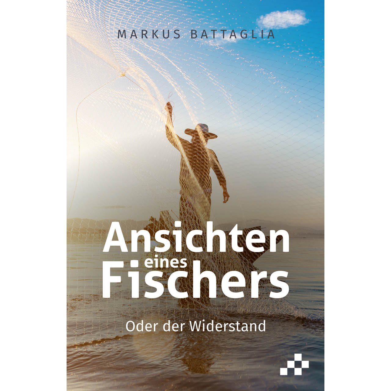 Ansichten eines Fischers