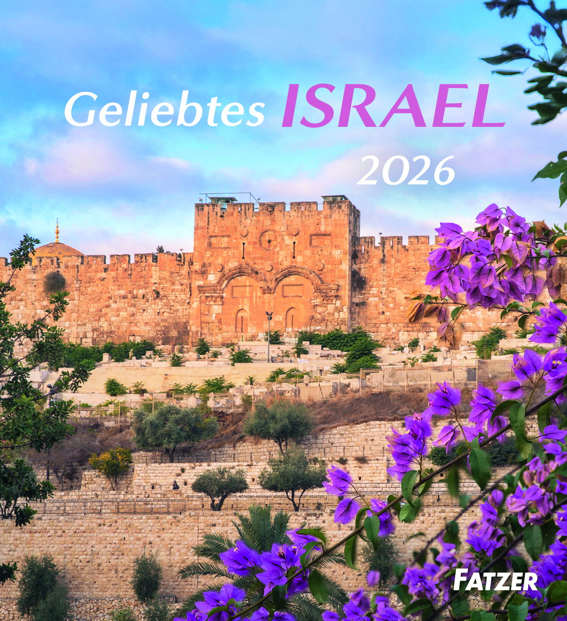 Aufstellkalender - Geliebtes Israel - Tischkalender 2026