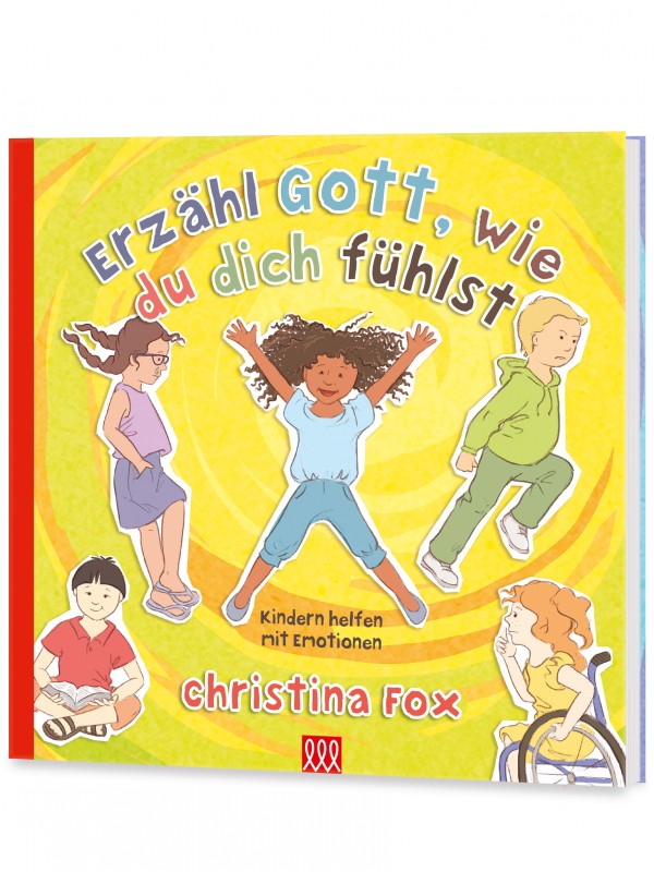 Erzähl Gott, wie du dich fühlst