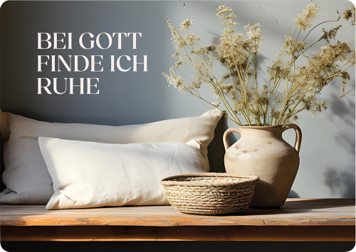 Postkarte - Postkarte 'Bei Gott finde ich Ruhe' - Kissen Blumen Vase