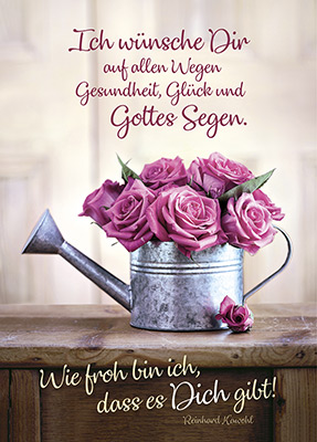 Ich wünsche Dir auf allen Wegen Poster - Ich wünsche Dir auf allen Wegen - Gießkanne rosa Rosen
