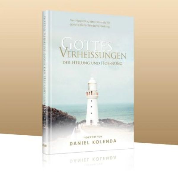 Gottes Verheißungen der Heilung und Hoffnung