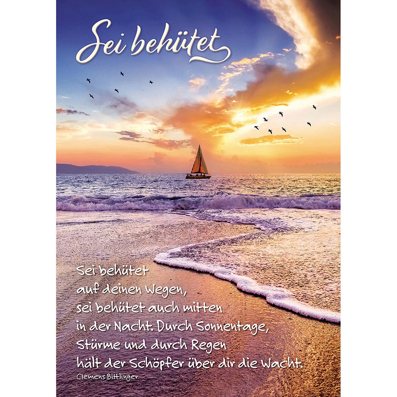 Sei behütet auf deinen Wegen