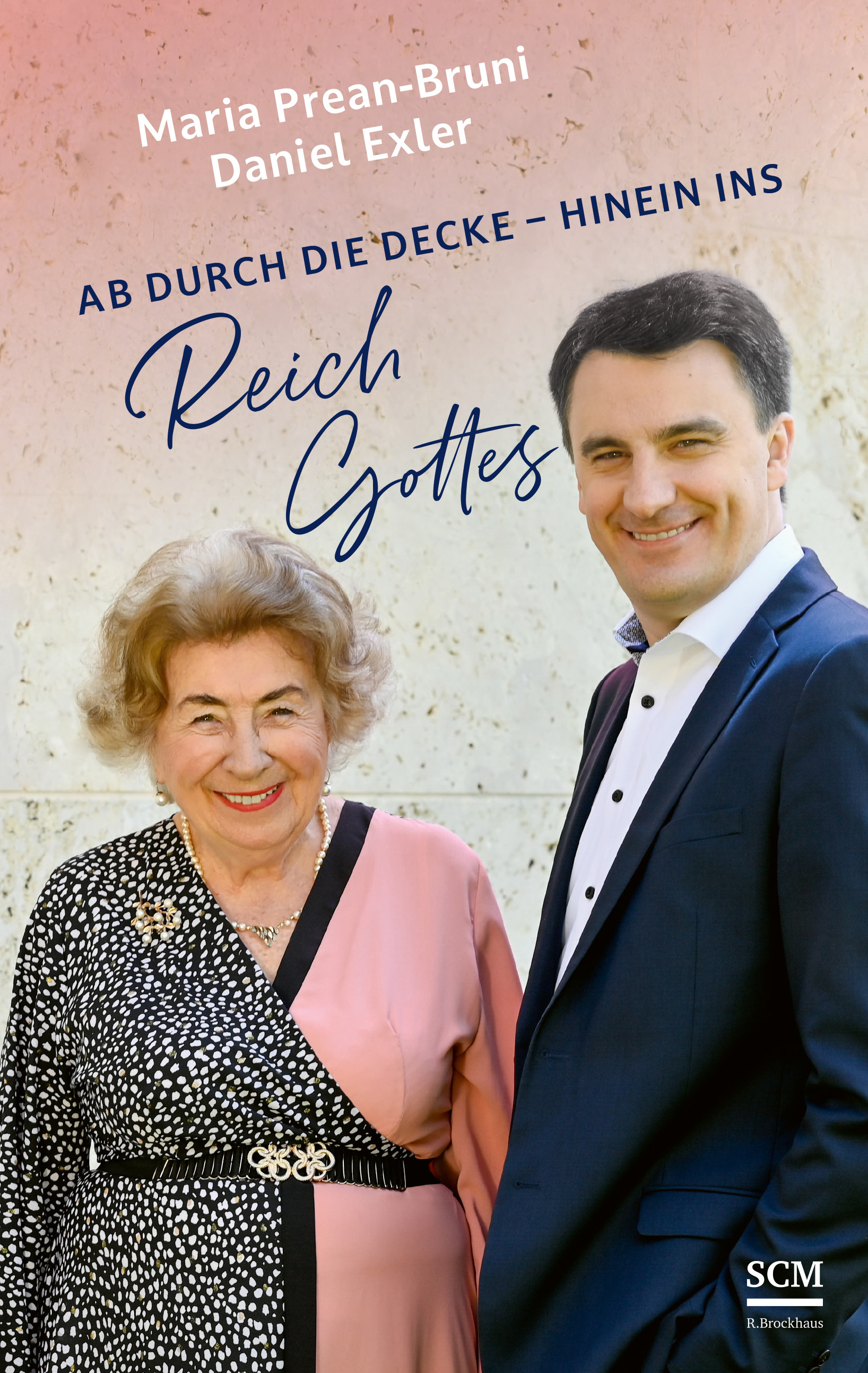 Buch - Ab durch die Decke - hinein ins Reich Gottes - Mann Frau