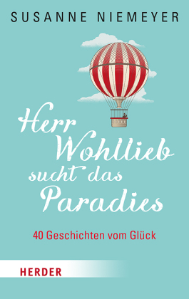 Buch - Herr Wohllieb sucht das Paradies - Heißluftballon Wolken
