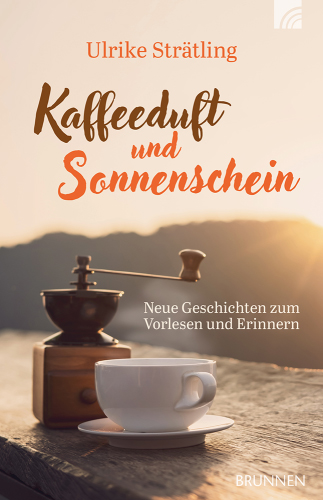 Kaffeeduft und Sonnenschein Buch - Kaffeeduft und Sonnenschein - Kaffeemühle Tasse Teller Holz Wald