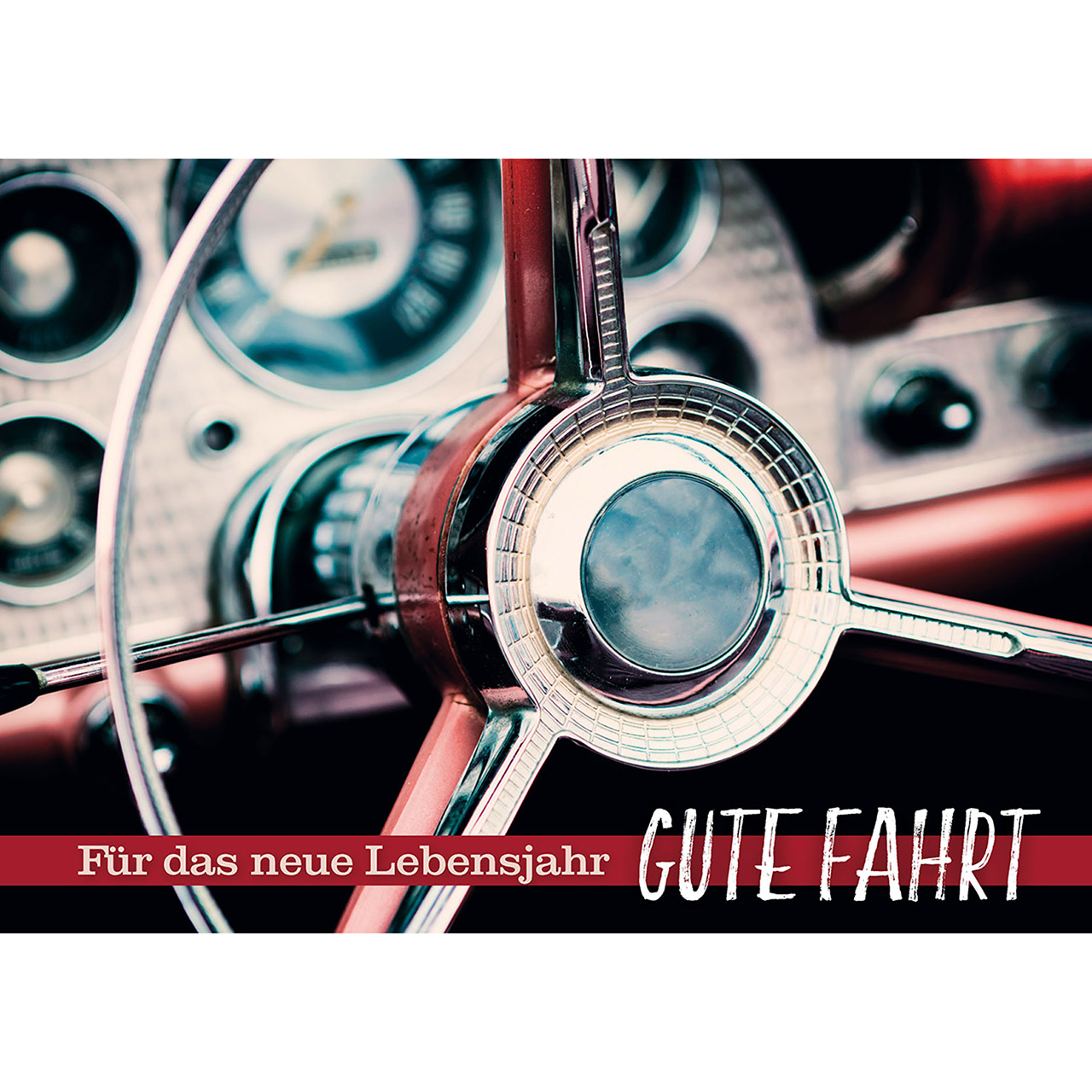 Für das neue Lebensjahr - gute Fahrt