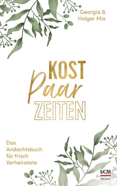 Kostpaarzeiten Buch - Kostpaarzeiten