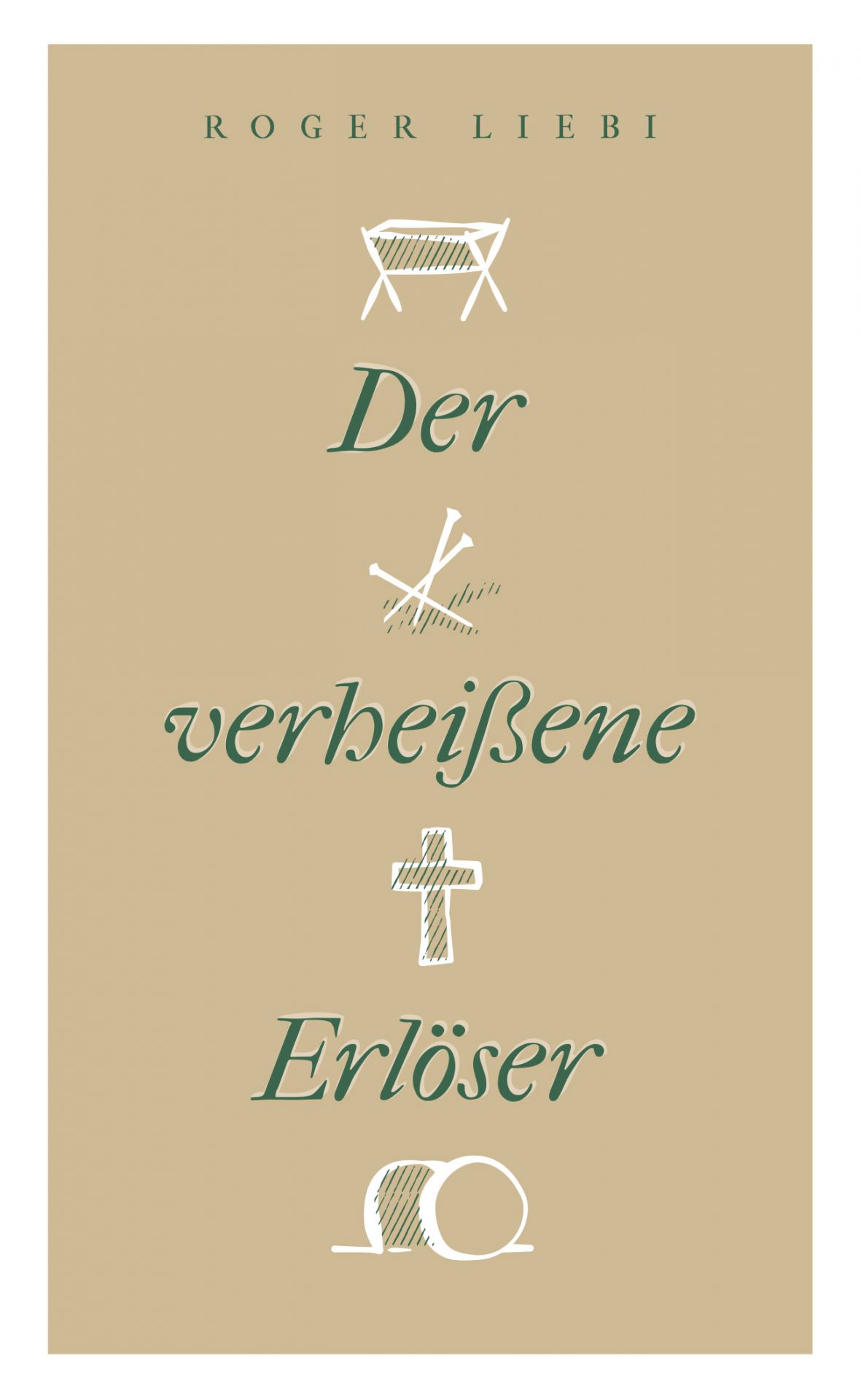 Der verheißene Erlöser Buch - Der verheißene Erlöser