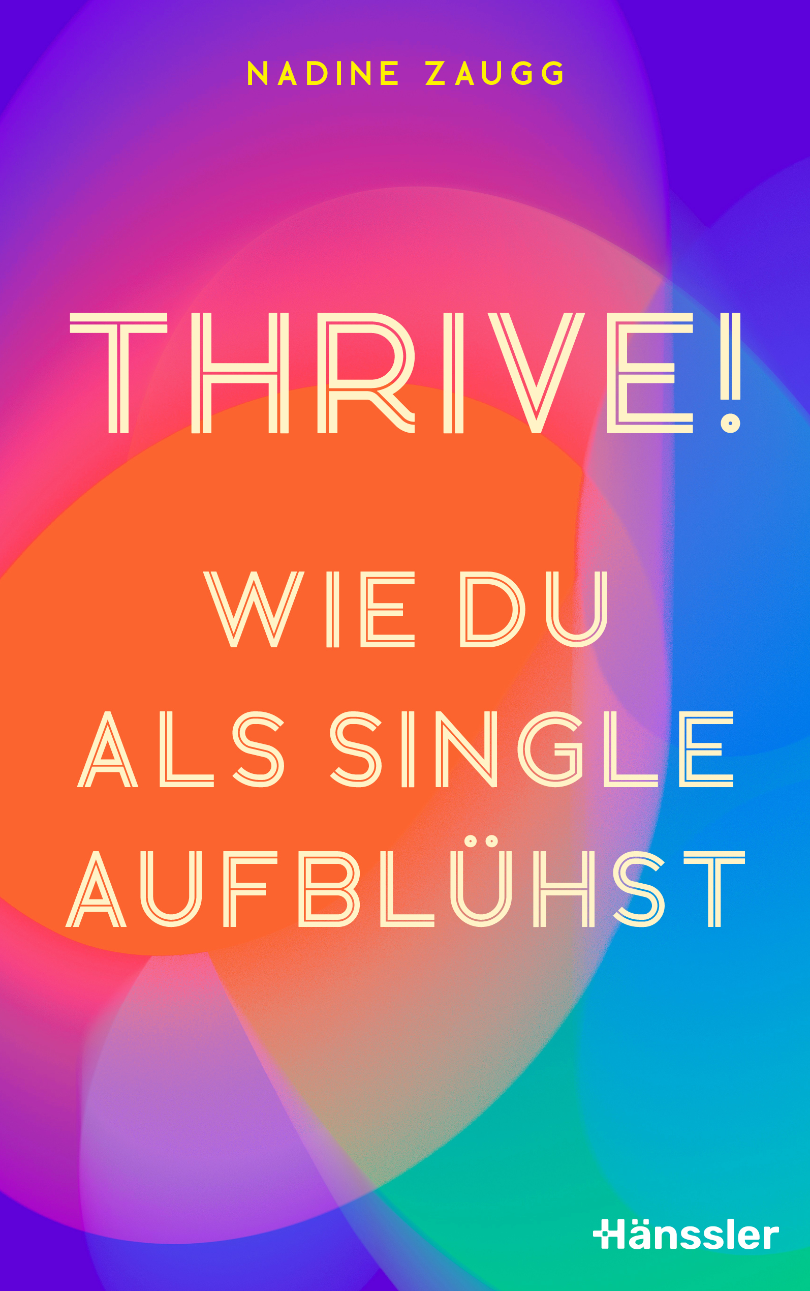 Buch - Thrive!