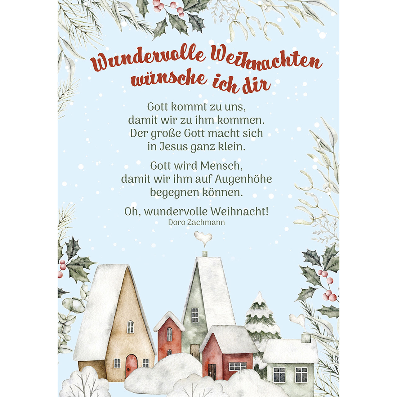 Wundervolle Weihnachten wünsche ich dir