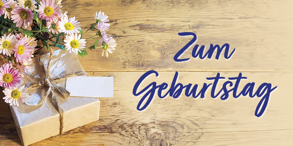 Geschenke zum Geburtstag
