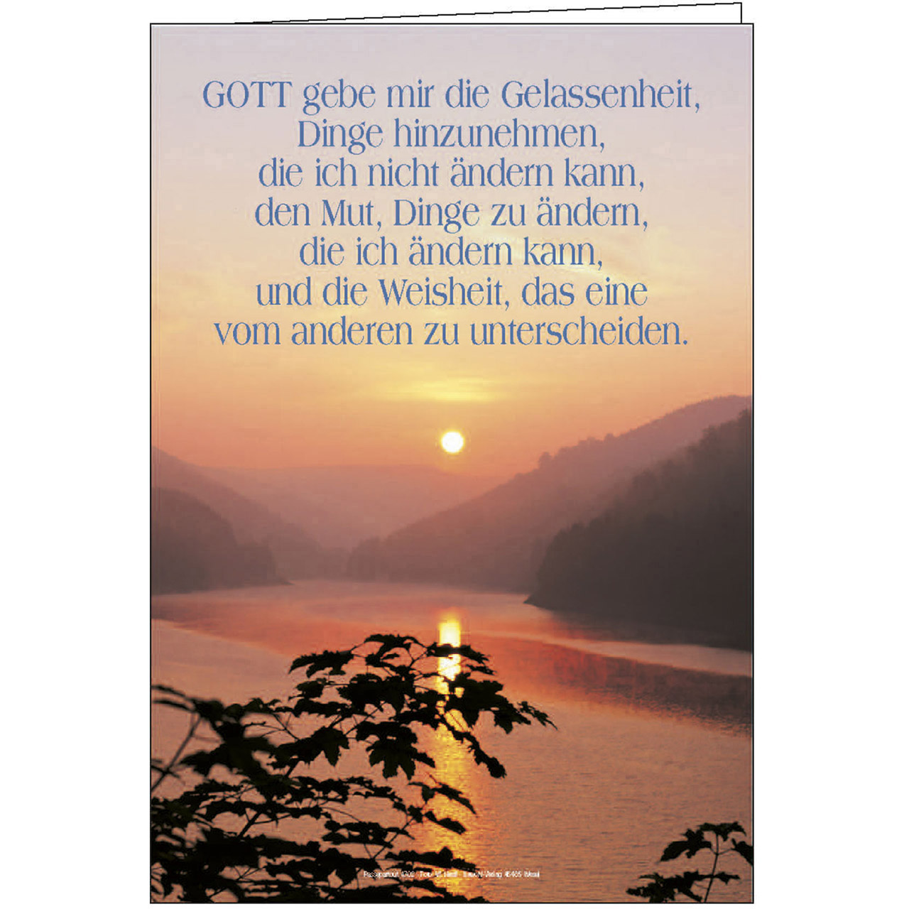 Gott gebe mir die Gelassenheit