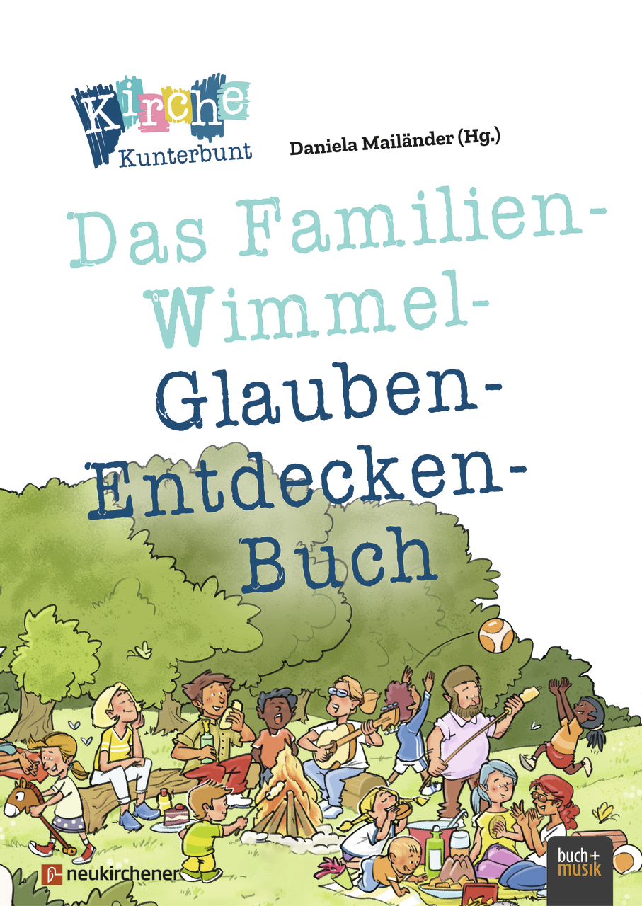 Das Familien-Wimmel-Glauben-Entdecken-Buch