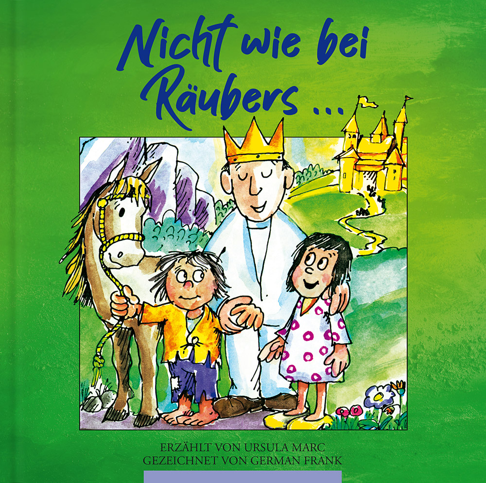 Nicht wie bei Räubers ... [1]