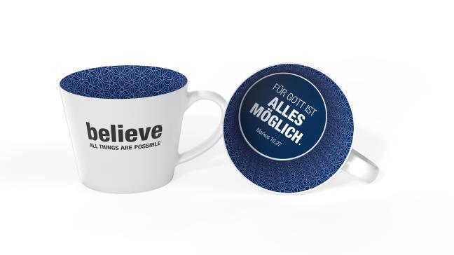 Tasse 'believe - All things are possible' (blau)