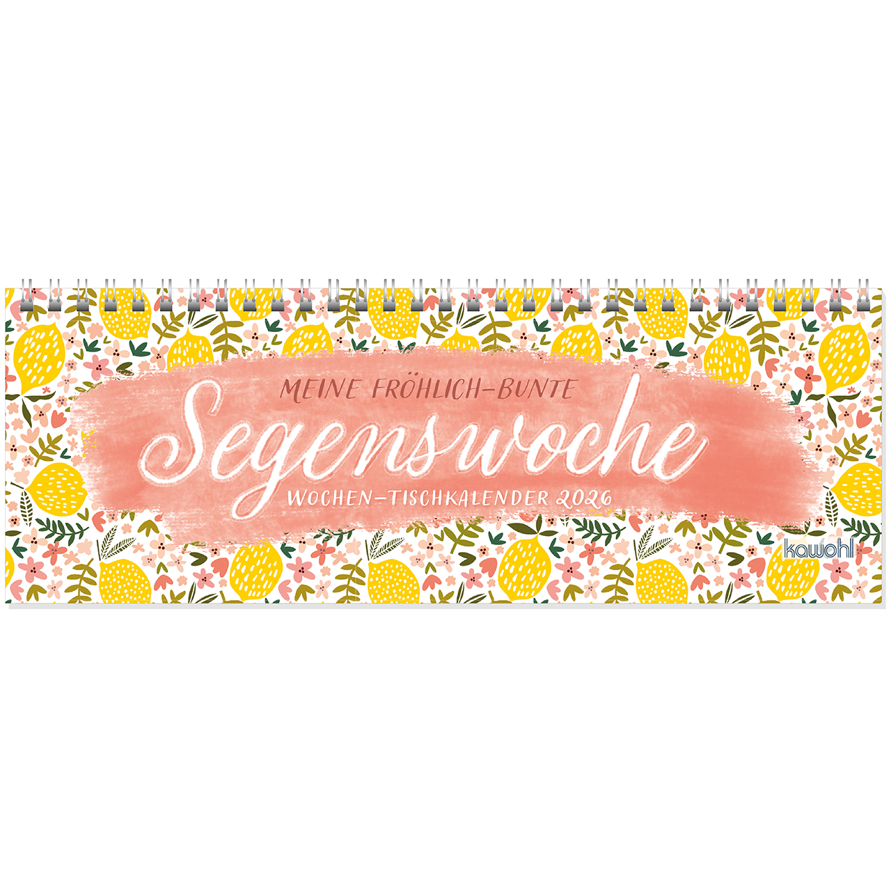 Meine fröhlich-bunte Segenswoche 2026 Tischkalender - Meine fröhlich-bunte Segenswoche 2026