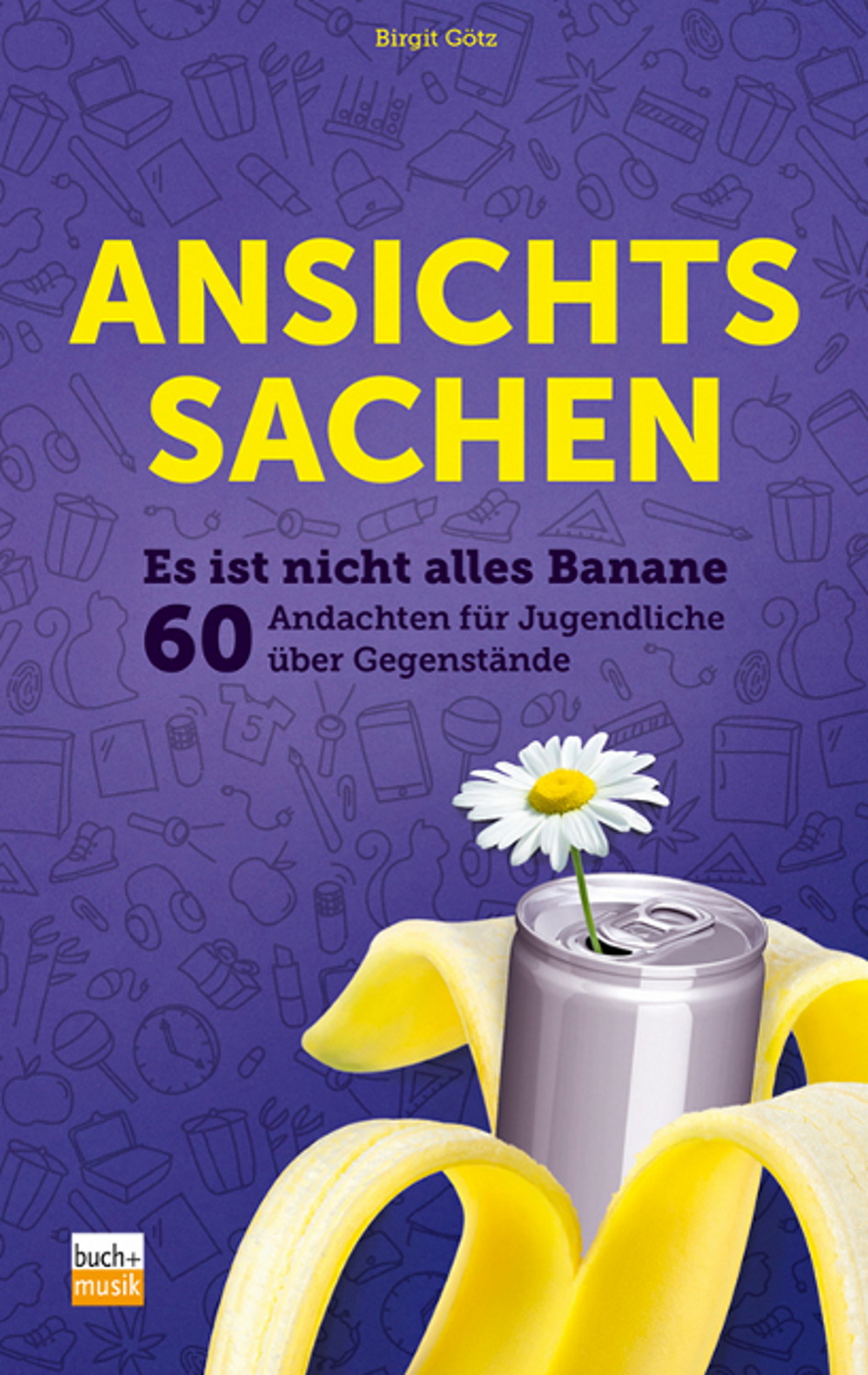 Ansichtssachen Buch - Ansichtssachen