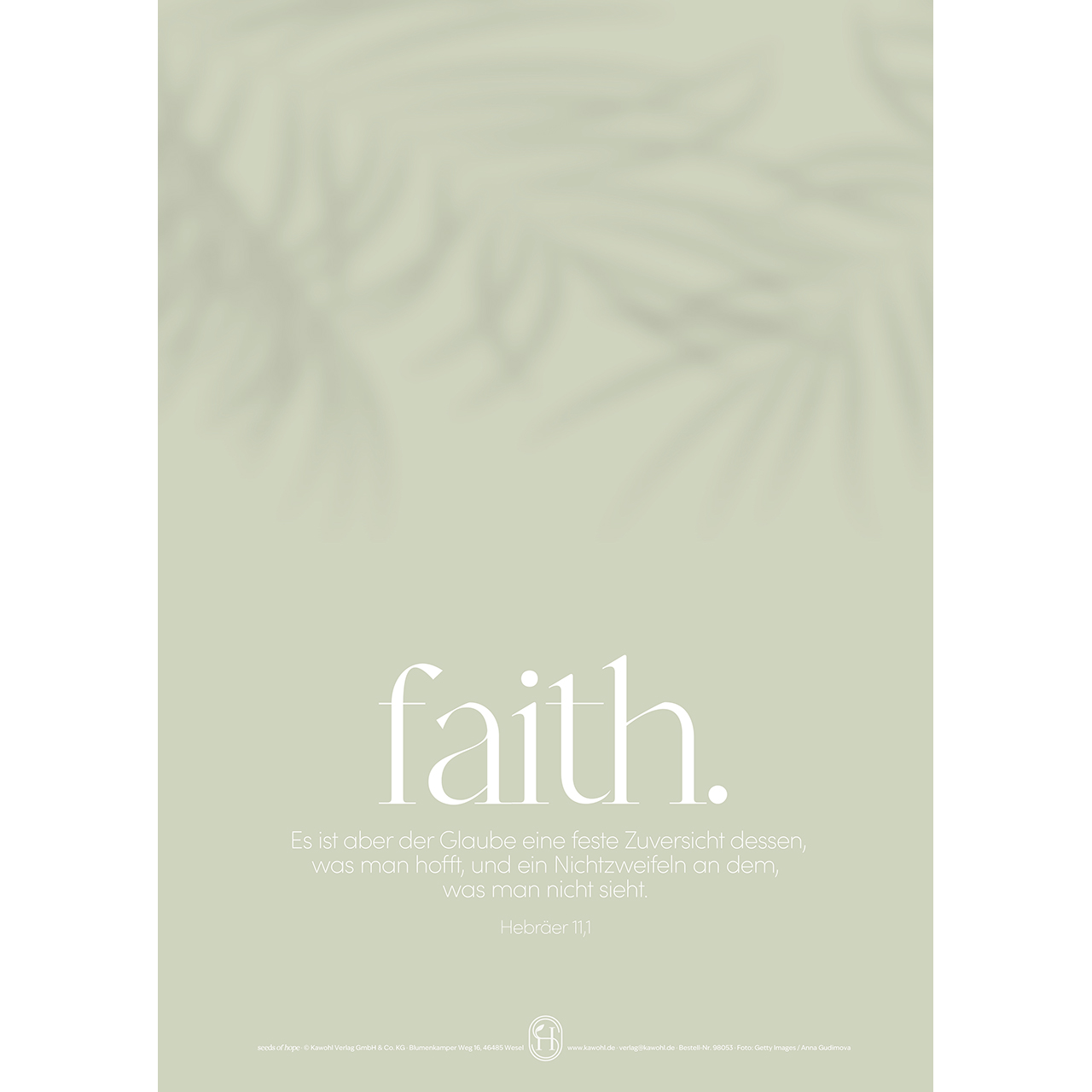Poster - faith. - Schatten Palmblätter