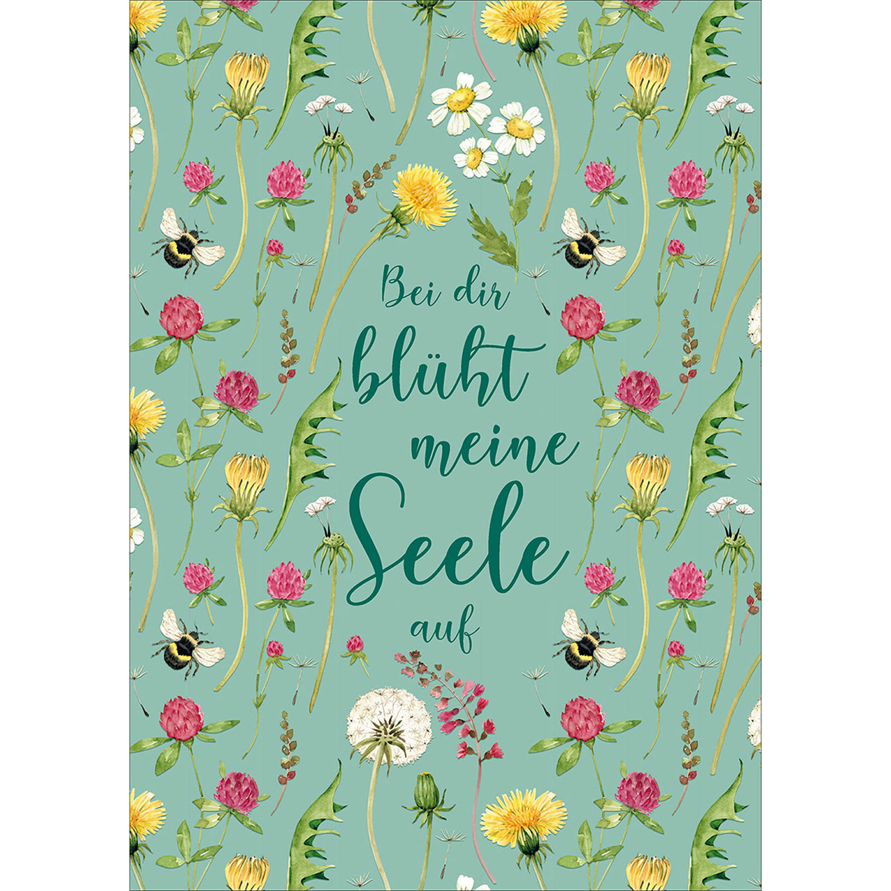 Bei dir blüht meine Seele auf