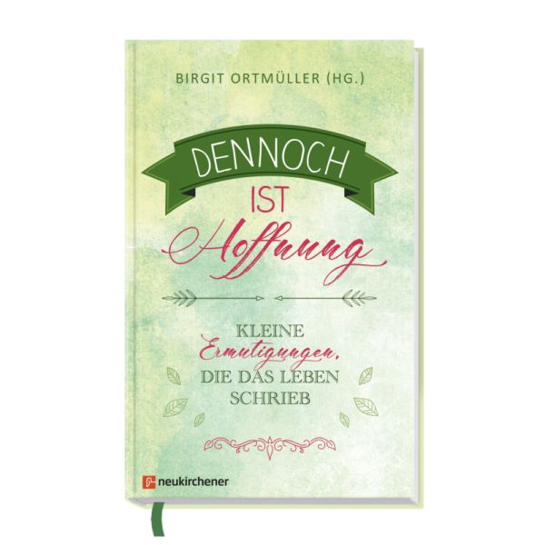 Dennoch ist Hoffnung Buch - Dennoch ist Hoffnung - Blätter Pfeile