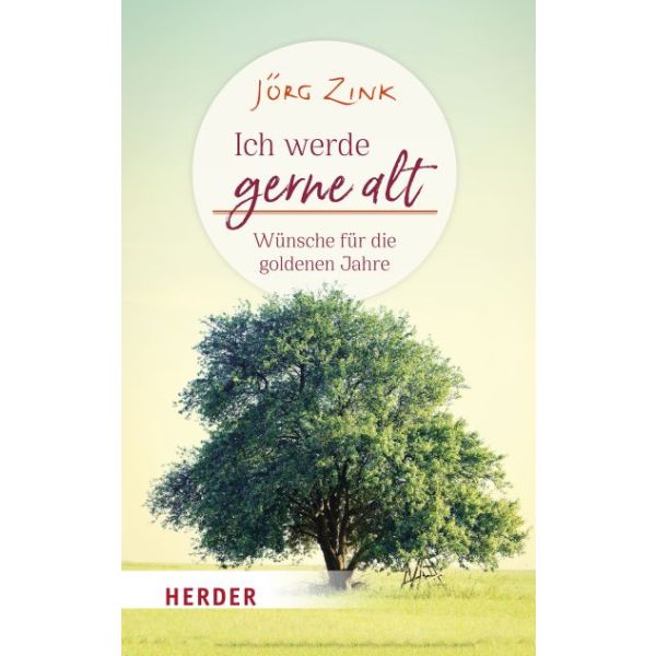 Buch - Ich werde gerne alt - Buch Baum Wiese