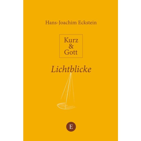 Kurz & Gott - Lichtblicke