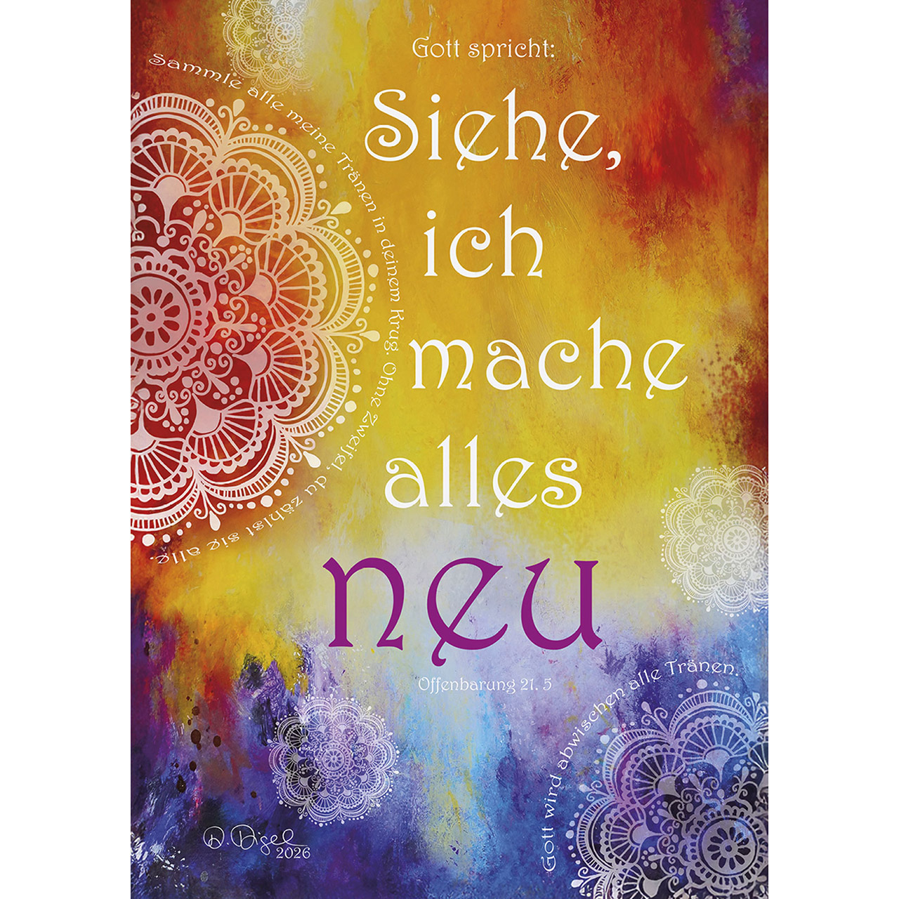 Gott spricht: Siehe, ich mache alles neu!