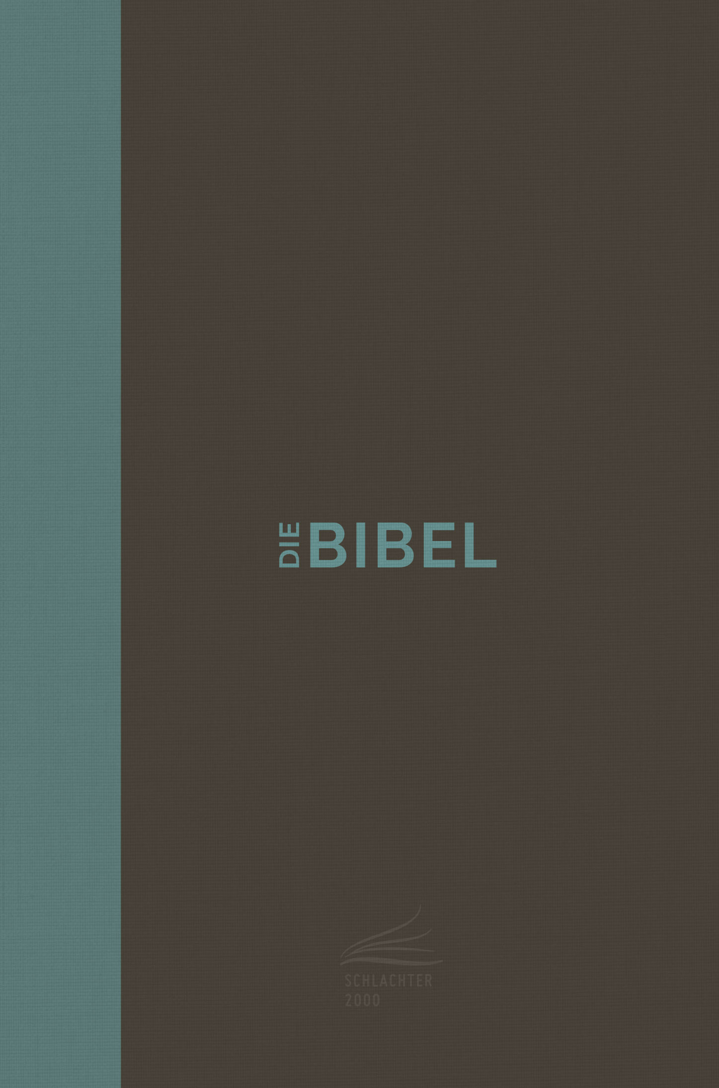 Die Bibel - Schlachter 2000