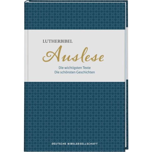 Lutherbibel. Auslese