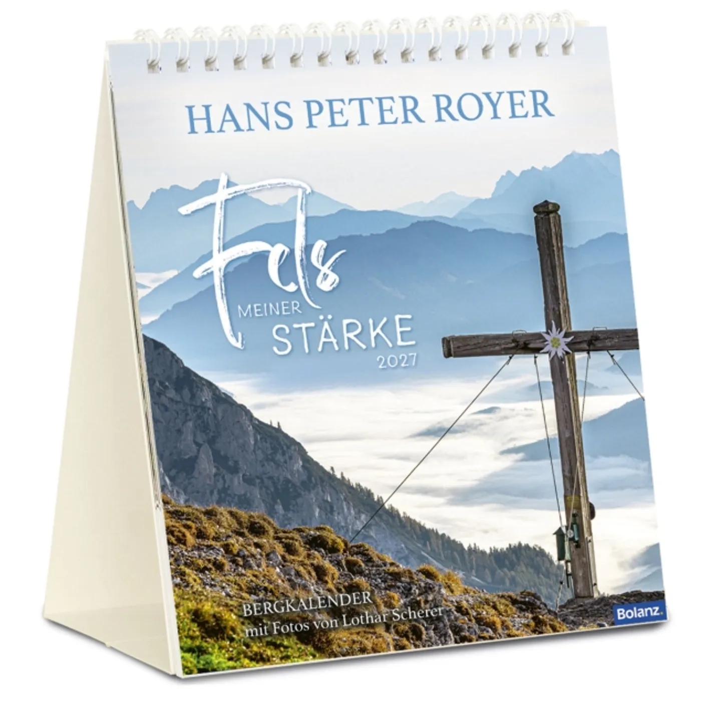 Tischkalender - Fels meiner Stärke 2027