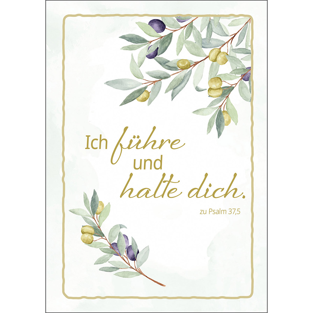 Ich führe und halte dich.