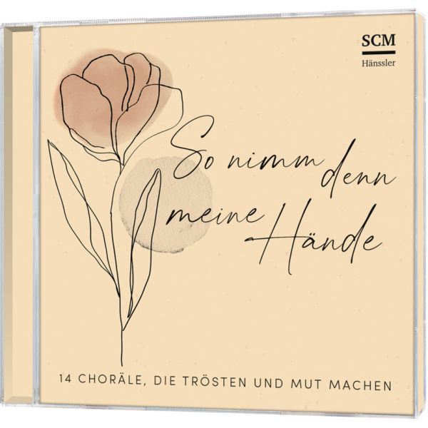 So nimm denn meine Hände (CD)