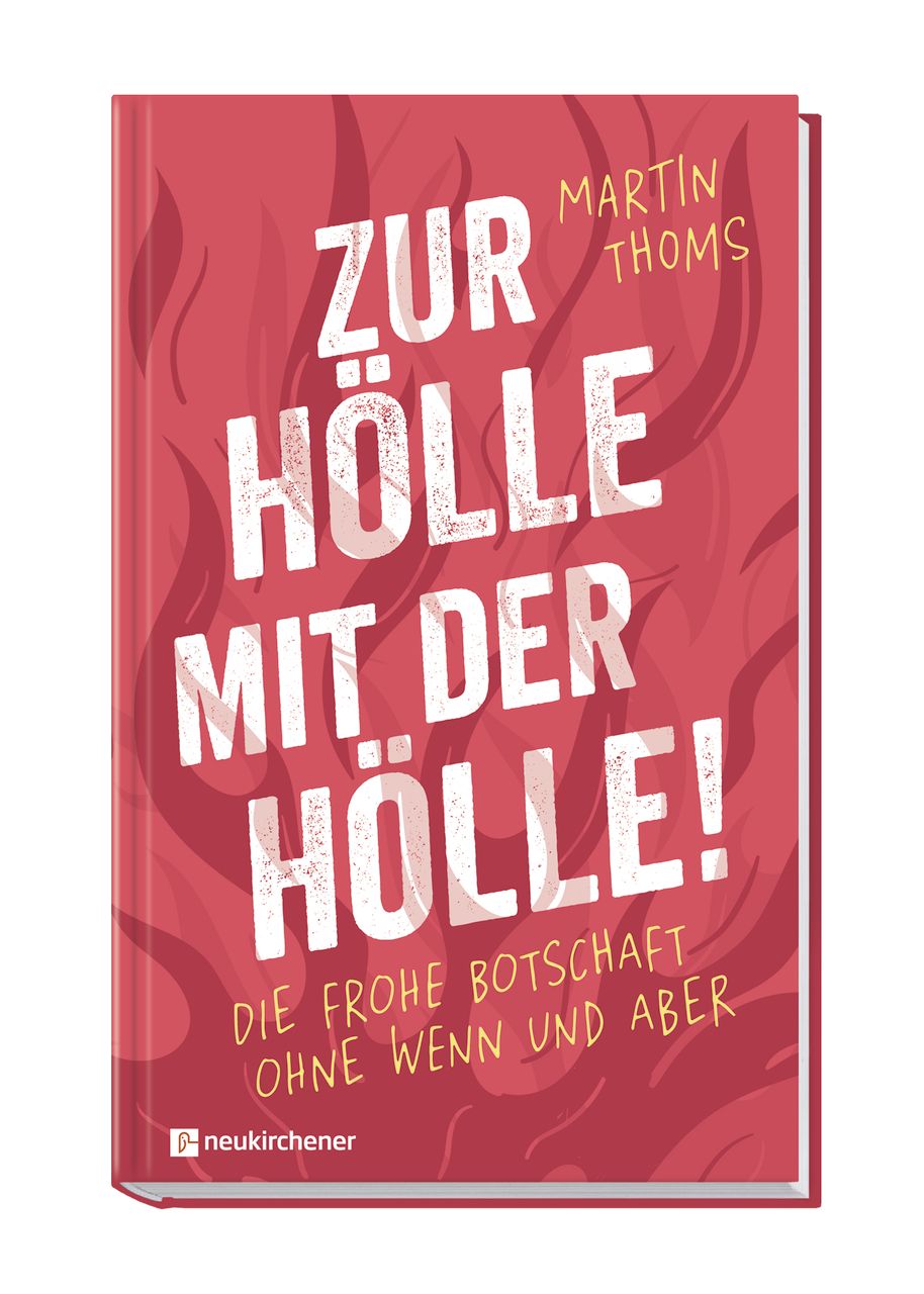 Buch - Zur Hölle mit der Hölle!