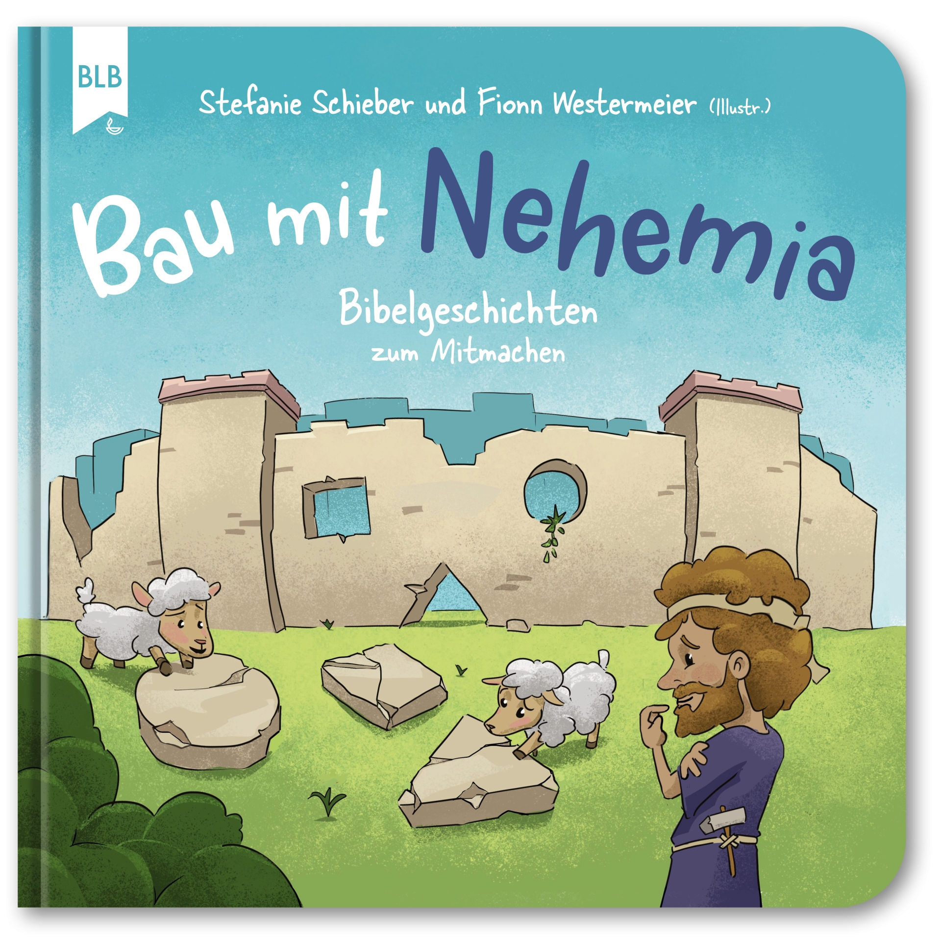 Bau mit Nehemia Buch - Bau mit Nehemia