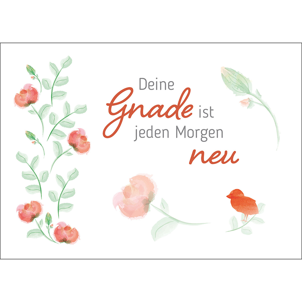 Deine Gnade ist jeden morgen neu
