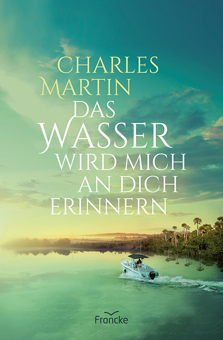 Buch - Das Wasser wird mich an dich erinnern
