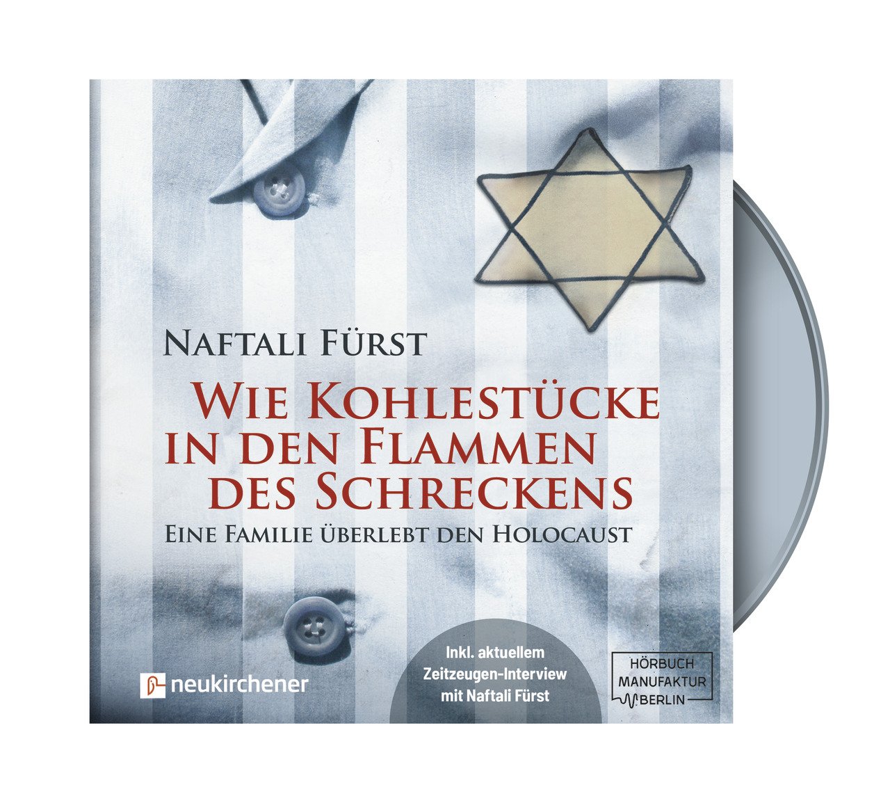 CD/DVD - Wie Kohlestücke in den Flammen des Schreckens - Hörbuch