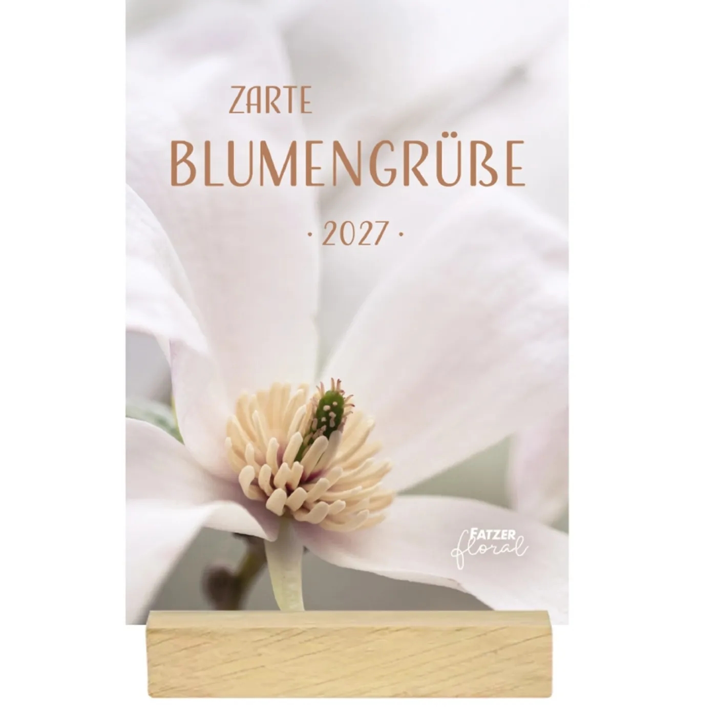 Tischkalender - Zarte Blumengrüße 2027