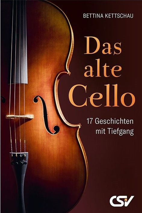 Das alte Cello Buch - Das alte Cello - Buch Cello