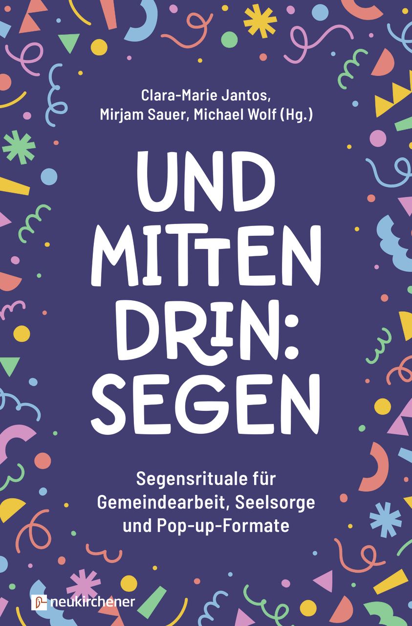 Buch - Und mittendrin: Segen