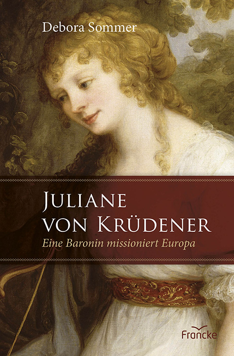 Juliane von Krüdener Buch - Juliane von Krüdener - Frau
