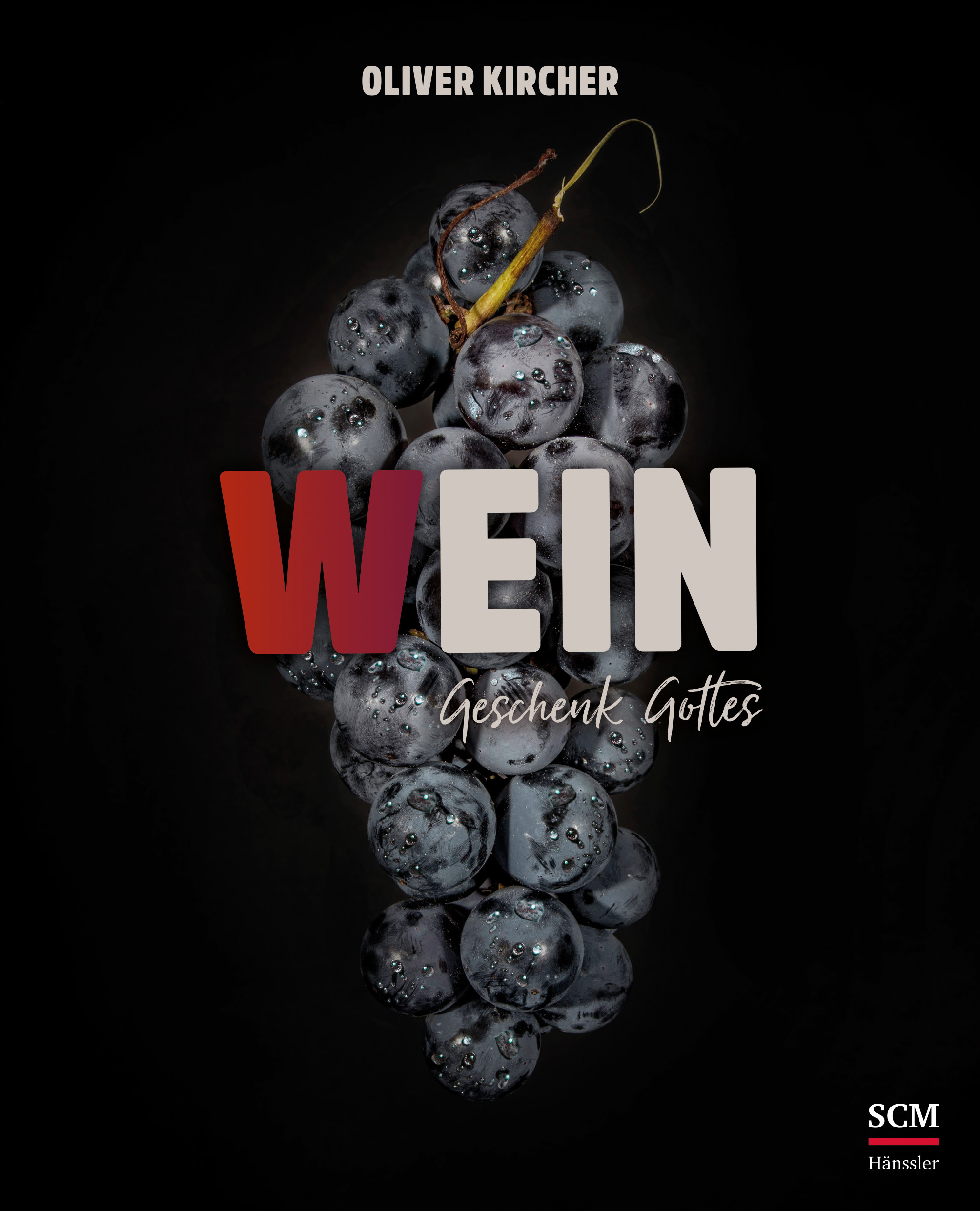 Buch - Wein - Ein Geschenk Gottes