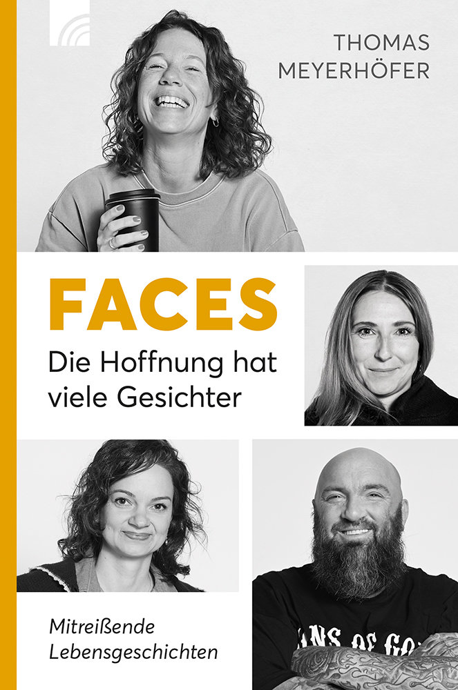 Buch - Faces - Die Hoffnung hat viele Gesichter