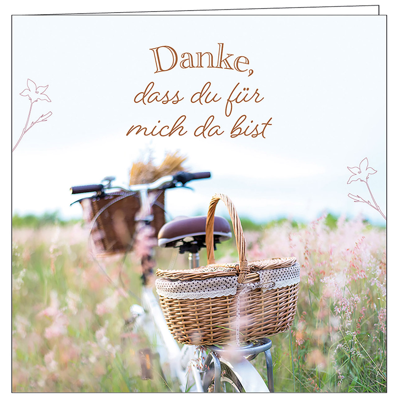 Danke, dass du für mich da bist