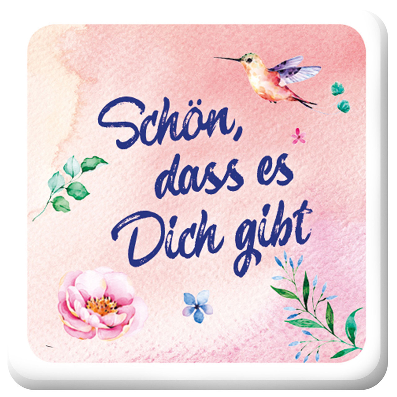 Schön, dass es Dich gibt