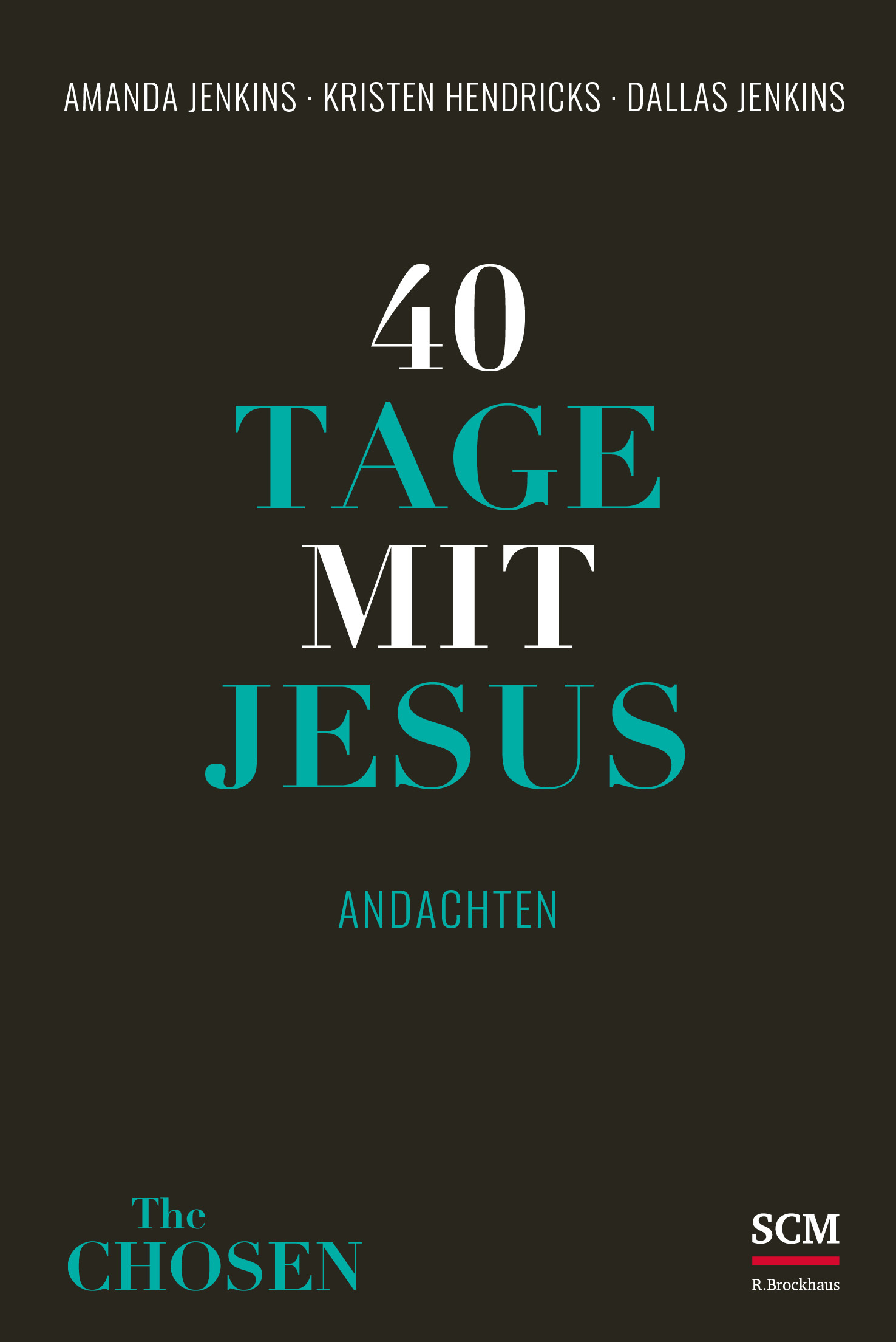 40 Tage mit Jesus Buch - 40 Tage mit Jesus