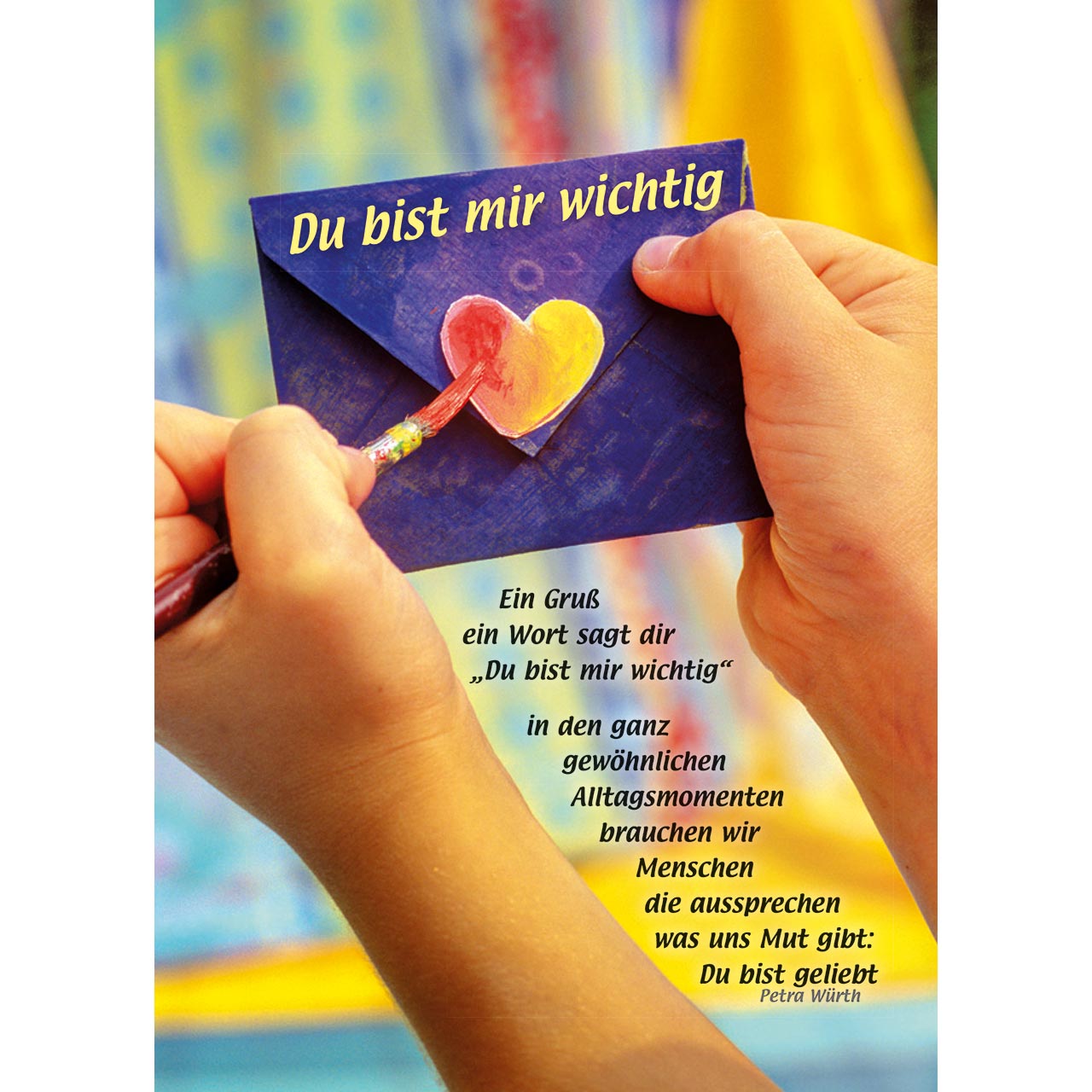 Du bist mir wichtig