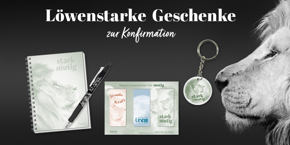 Schwarzes Banner mit schwarz-weißem Löwenfoto, darauf sind ein Notizbuch, ein Stift, Magnetlesezeichen und ein Schlüsselanhänger mit Löwen-Motiven abgebildet. Text: „Löwenstarke Geschenke zur Konfirmation“.