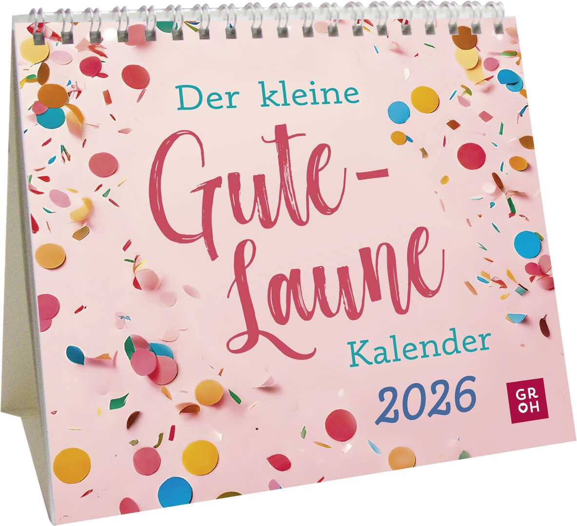 Der kleine Gute-Laune-Kalender 2026 Aufstellkalender - Der kleine Gute-Laune-Kalender 2026 - Konfetti
